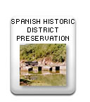 Spanish Historic District Preservation